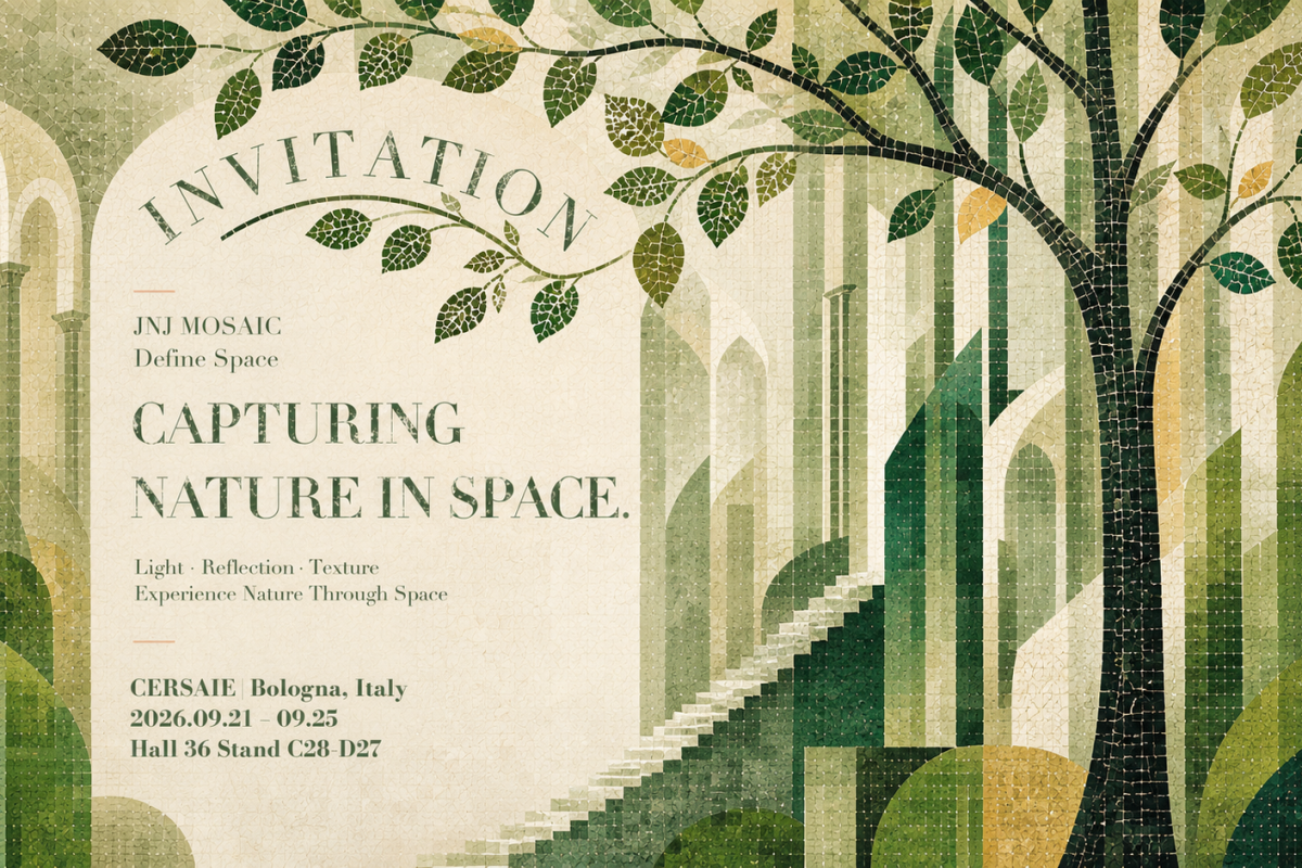 JNJMosaic at CERSAIE 2026 — Capturing Nature in Space
